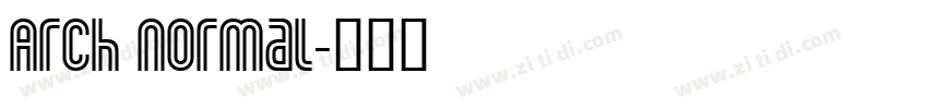 Arch Normal字体转换